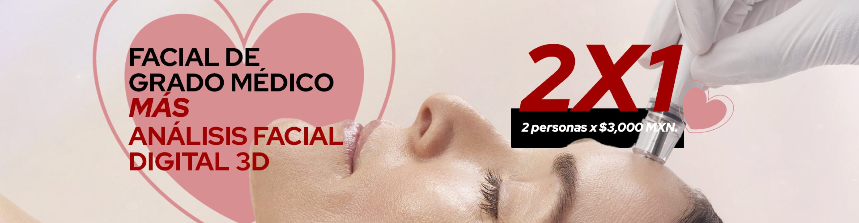 Facial de grado médico + análisis facial 3D al 2x1